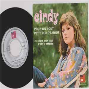 Download Cindy - Pour Un Tout Petit Peu D'Amour