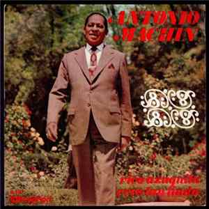 Download Antonio Machín - Rico Azuquita