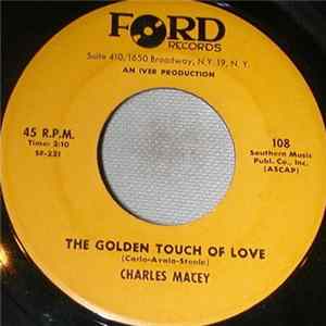 Download Charles Macey - The Golden Touch Of Love / Wherever I Wander