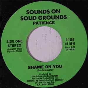 Download Patience - Shame On You / This Is All I Can Say