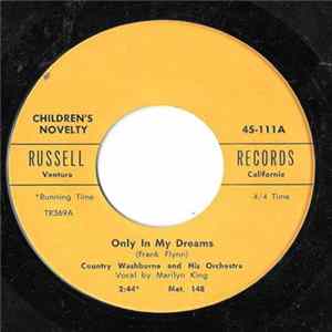 Download Country Washburne And His Orchestra - Only In My Dreams