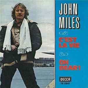 Download John Miles - C'est La Vie