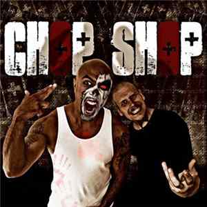 Download Chop Shop - Welcome 2 The Chop Shop
