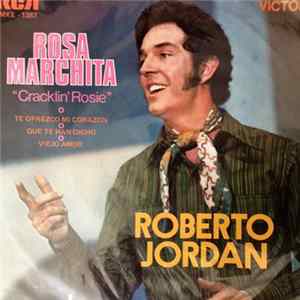 Download Roberto Jordan - Rosa Marchita = Cracklin Rosie