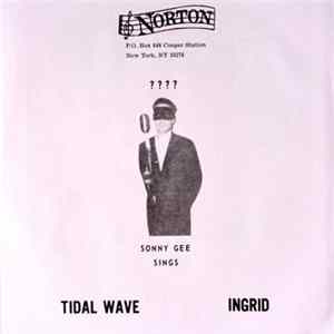 Download Sonny Gee With The Standels - Tidal Wave / Ingrid