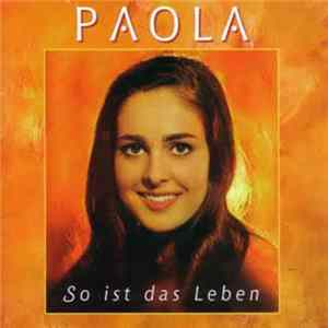 Download Paola - So Ist Das Leben