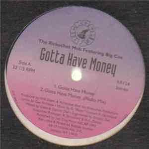 Download Rickochet - Gotta Have Money