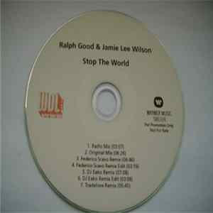 Download Ralph Good & Jamie Lee Wilson - Stop The World
