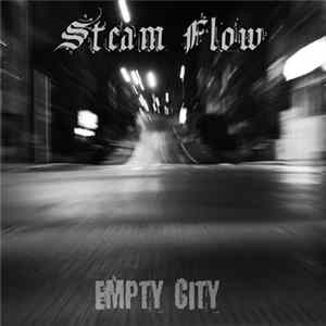 Download Steam Flow - Empty City