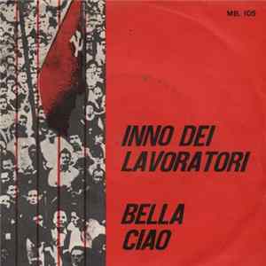 Download Various - Inno Dei Lavoratori / Bella Ciao
