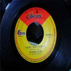 Download Los Compadres Del Ande - Pan Caliente / El Orejon
