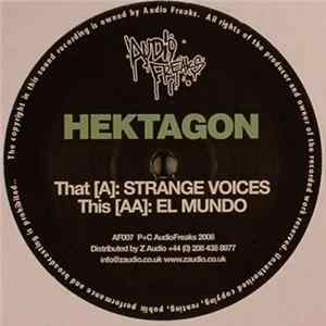 Download Hektagon - Strange Voices / El Mundo