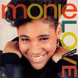 Download Monie Love - I Can Do This