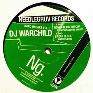 Download DJ Warchild - Hard Breaks Volume 1