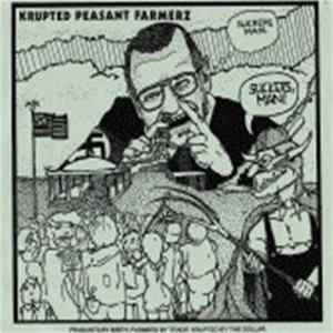 Download Krupted Peasant Farmerz / The Curbs - Krupted Peasant Farmers / The Curbs