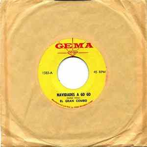 Download El Gran Combo - Navidades A Go Go / Shing A Ling For My Baby
