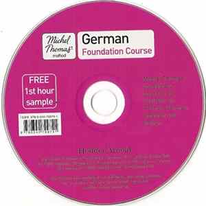 Download Michel Thomas - Michel Thomas Method - German Foundation Course
