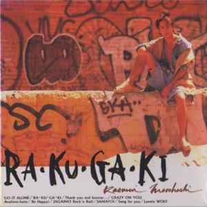 Download Kazumi Morohoshi - Ra・Ku・Ga・Ki