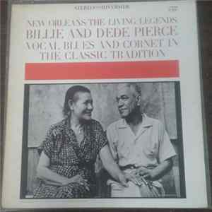 Download Billie And DeDe Pierce - Vocal Blues And Cornet In The Classic Tradition
