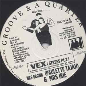 Download Mrs Brown (Paulette Tajah) & Mrs Irie - Vex (Stress Pt. 2)