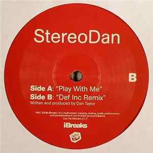 Download StereoDan - Play With Me