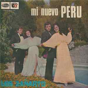 Download Los Zañartu - Mi Nuevo Perú