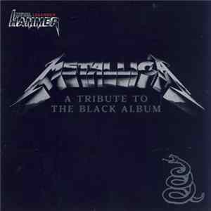 Download Various - Metallica - A Tribute To The Black Album