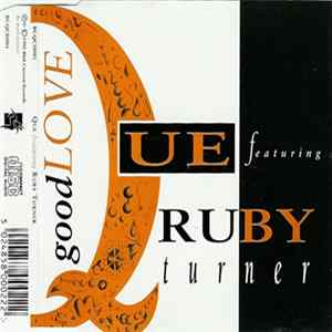 Download Que Featuring Ruby Turner - Good Love