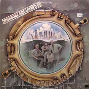 Download Wishbone Ash - Locked In