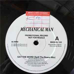 Download Mechanical Man - Say The Word (Spill The Beans Mix)