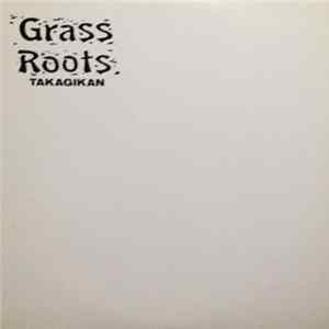 Download 高木完 - Grass Roots