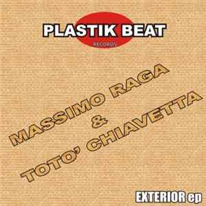 Download Massimo Raga & Toto' Chiavetta - Exterior EP