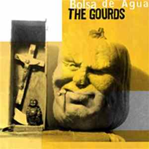 Download The Gourds - Bolsa De Agua