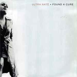 Download Ultra Naté - Found A Cure