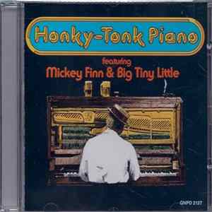 Download Mickey Finn & Big Tiny Little - Honky-Tonk Piano