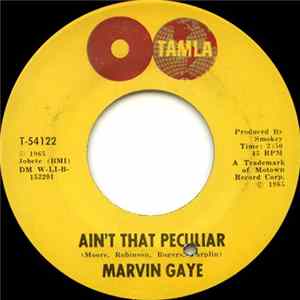 Download Marvin Gaye - Ain't That Peculiar / She's Got To Be Real