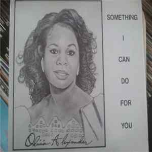 Download Olivia Alexander - Something I Can Do For You