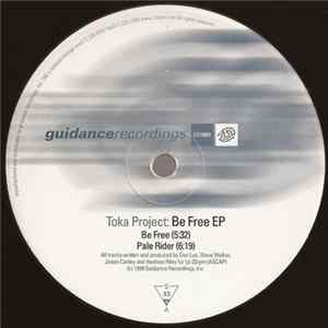 Download Toka Project - Be Free EP