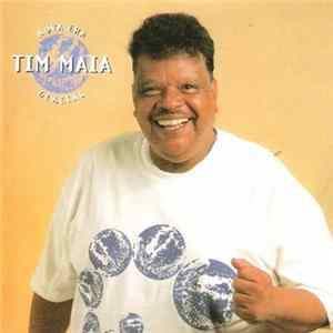 Download Tim Maia - Nova Era Glacial