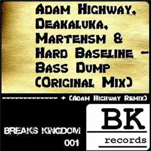 Download Adam Highway, Deakaluka, Martensm & Hard Baseline - Bass Dump