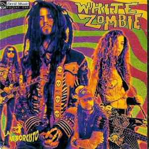 Download White Zombie - La Sexorcisto: Devil Music Vol. 1
