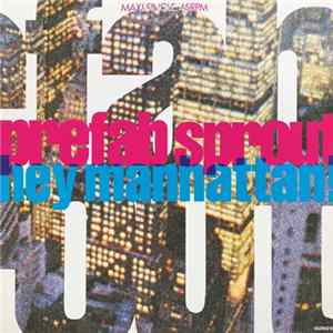Download Prefab Sprout - Hey Manhattan!