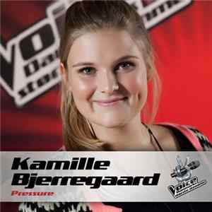 Download Kamille Bjerregaard - Pressure