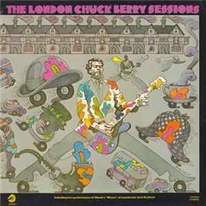 Download Chuck Berry - The London Chuck Berry Sessions