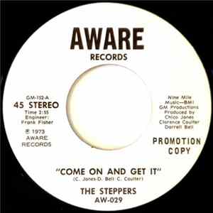 Download The Steppers - Come On And Get It / What The Problem Is