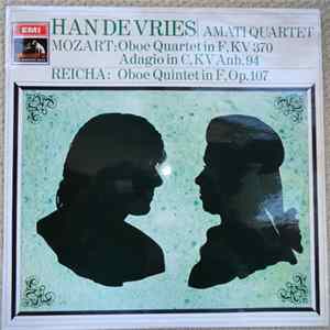 Download Mozart, Reicha, Han de Vries , Oboe & Cor Anglais And The Amati String Quartet - Oboe Quartet In F / Adagio In C / Oboe Quintet In F