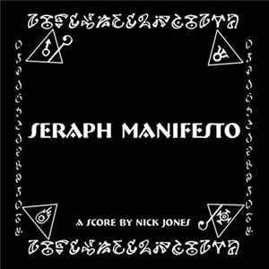 Download Nick Jones - Seraph Manifesto