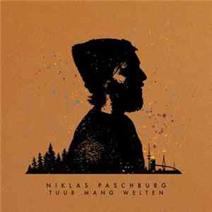 Download Niklas Paschburg - Tuur Mang Welten