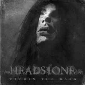Download Head:Stoned - Within The Dark