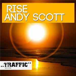 Download Andy Scott - Rise